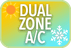 DUAL ZONE AIR CONDITIONING